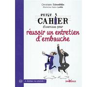 Petit Cahier D'exercice Pour Réussir Un Entretien D'embauche