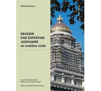 Réussir une expertise judiciaire en matière civile (Belgique)
