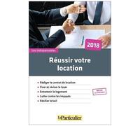 Réussir Votre Location - Edition 2018
