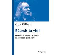 Réussis ta vie! - Conseils pour tous les âges