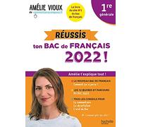 Amélie Vioux – Réussis ton Bac de français 2022 – Hachette Pratique