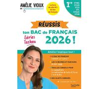 Réussis ton Bac de français 2026 avec Amélie Vioux - 1res STMG - STI2D - ST2S - STL - STD2A - STHR - Amélie Vioux - Hachette Education - broché - Scolaire / Universitaire