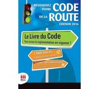 Reussissez votre code de la route ed 2016 MA éditions (Auteur)