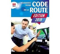 Réussissez Votre Code De La Route - Permis B