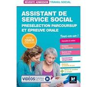 Réussite Admission - Assistant de service social (ASS) - Préselection Parcoursup et épreuve orale Yannick Zemb Breistroffer (Auteur)
