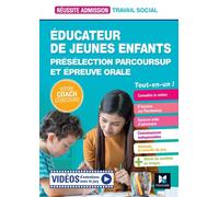 Réussite Admission - Educateur de jeunes enfants (EJE) - Préselection Parcoursup et épreuve orale Concours d'entrée - Bernard Abchiche - Foucher - broché - Scolaire / Universitaire