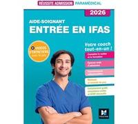 Réussite admission Entrée en IFAS - Aide-soignant 2026 Jackie Pillard (Auteur)