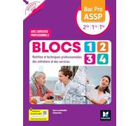 Réussite ASSP - BLOCS 1234 Entretien Service Nutrition - Bac Pro ASSP 2de 1re Tle 2026 - Livre élève