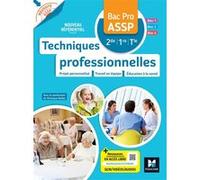 Réussite ASSP - TECHNIQUES PROFESSIONNELLES - Bac Pro ASSP - Ed. 2023 - Livre élève Véronique Maillet (Auteur), Rémy Clémencier (Auteur), Michèle Delomel (Auteur), Annabelle Genthon (Auteur), Mireille
