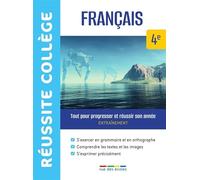 Réussite collège français 4e: Tout pour progresser et réussir son année