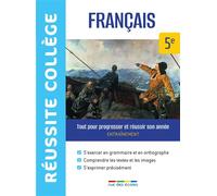 Réussite collège français 5e Tout pour progresser et réussir son année - Collectif - Rue Des Ecoles - broché - Scolaire / Universitaire
