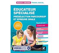 Réussite Concours - Educateur spécialisé (ES) Présélection Parcoursup & Epreuve orale - Préparation