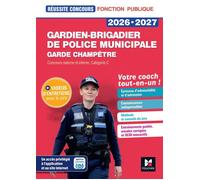 Réussite Concours - Gardien-brigadier de police municipale - Préparation complète 2026-2027