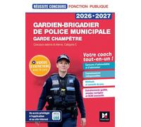 Réussite Concours - Gardien-brigadier de police municipale - Préparation complète 2026-2027 - Florence Abdoul-Dorion - Foucher - broché - Scolaire / Universitaire