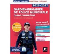 Réussite Concours - Gardien-brigadier de police municipale - Préparation complète 2026-2027