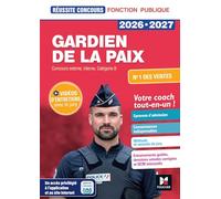 Réussite Concours - Gardien de la paix - 2026-2027- Préparation complète