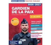 Réussite Concours - Gardien de la paix - 2026-2027- Préparation complète Edouard Malis (Auteur), Valérie Béal (Auteur), Michaël Mulero (Auteur)