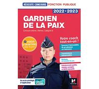 Réussite Concours - Gardien de la paix Cat. B - 2022 -2023 - Préparation complète