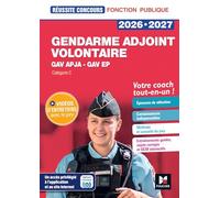 Réussite Concours - Gendarme adjoint volontaire - APJA et EP- 2026-2027 - Préparation complète