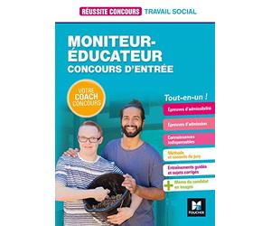 Réussite Concours - Moniteur-éducateur - Concours d'entrée - Préparation complète