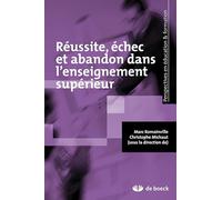 Réussite, échec et abandon dans l'enseignement supérieur