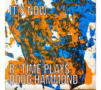 Reut Regev - It's Now: R*Time Plays Doug Hammond [Compact Discs]