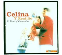 Reutilio,Celina Y - 50 Years of Campesino