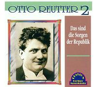 Reutter, Otto - Das sind die Sorgen der Republik