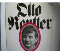 Reutter, Otto - Otto Reutter, Zwanzig Jahre später, Nehm'Se'n Alten u.a.,