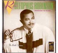 Rev Cleophus Robinson - Some to Care [Import]