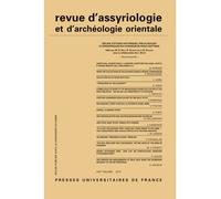Rev. d'assyrio. et d'archéo. orient. 2013, vol. 107 Varia - Collectif - Puf - broché - Revue