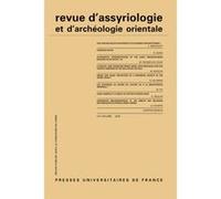 Rev. d'assyrio. et d'archéo. orient. 2016, vol. 110 Collectif (Auteur)
