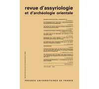 Rev. d'assyrio. et d'archéo. orient. 2018, vol. 112 Varia - Collectif - Puf - broché - Revue