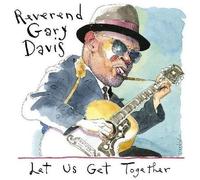 Rev. Gary Davis - Let Us Get Together [Cd]