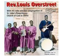 Rev. Louis Overstree - Live At The Powerhouse Church Of God [Cd]