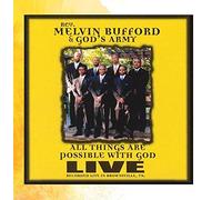 Rev. Melvin Bufford - All Things are Possible with God