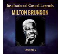 Rev. Milton Brunson - Inspirational Gospel Legends 2 [New CD]