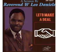 Rev. W. Leo Daniels - Let's Make a Deal