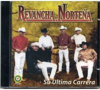 Revancha Nortena - Su Ultima Carrera