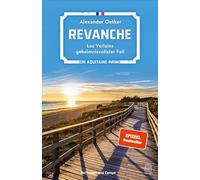 Revanche: Luc Verlains geheimnisvollster Fall