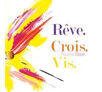 Rêve Crois Vis