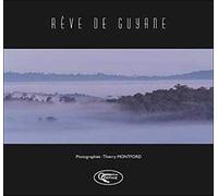 Rêve de Guyane