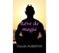 Rêve de magie
