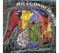 Reve D'Elephant Orchestra - Reve D'elephant Orchestra [Import]