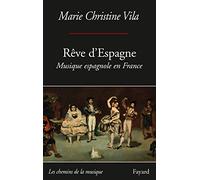 Rêve d'Espagne