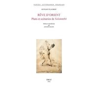Rêve D'orient - Plans Et Scénarios De Salammbô