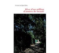 Rêve d'un million d'années de beauté