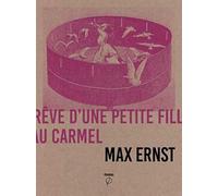 Rêve d'une petite fille qui voulut entrer au Carmel