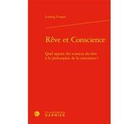 Rêve et Conscience Ludwig Crespin (Auteur), Jérôme Sackur (Préface), Jocelyn Benoist (Direction), Bruno Gnassounou (Direction)
