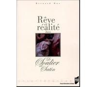 Rêve Et Réalité Dans Le Soulier De Satin